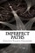 Imperfect Paths