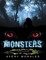 Monsters: A Dismal Awakening