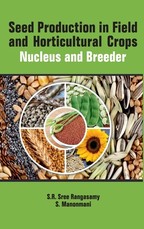 Seed Production In Field And Horticulture Crops Nucleus And Breeder Seed Production In Field And Horticulture Crops Nucleus And Breeder