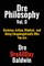 Dre Philosophy Vol. 0