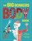 Farndon, J: Big Bonkers Body Book