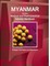 Myanmar Medical and Pharmaceutical Industry Handbook - Strategic Information and Regulations