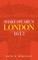 Shakespeare's London 1613