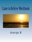 Came to Believe Workbook