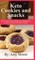 Keto Cookies and Snacks