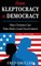 From Kleptocracy to Democracy