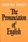 The Pronunciation of English