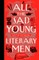 All the Sad Young Literary Men