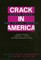 Crack in America