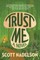 Trust Me