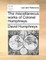 The Miscellaneous Works of Colonel Humphreys.