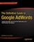 The Definitive Guide to Google Adwords