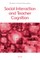 Social Interaction and Teacher Cognition