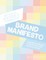 My Bold, Inspiring and Powerful Brand Manifesto