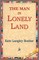 The Man in Lonely Land