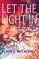 Let the Light in
