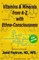 Vitamins and Minerals From A to Z with Ethno-Consciousness