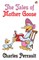 The Tales of Mother Goose