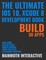 Ultimate Ios 10, Xcode 8 Development Book: Build 30 Apps