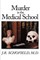 Murder in the Medical School