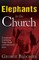 Elephants in the Church