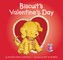 Biscuit's Valentine's Day
