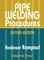Pipe Welding Procedures