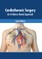 Cardiothoracic Surgery: An Evidence-Based Approach