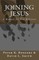 Joining Jesus
