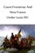Count Frontenac And New France Under Louis XIV