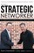 Becoming a Strategic Networker