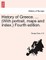 History of Greece. ... (With portrait, maps and index.) A new edition. Vol. VI.