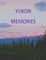 Yukon Memories