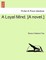 A Loyal Mind. [A Novel.]