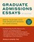 Graduate Admissions Essays, Fifth Edition
