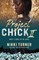 Project Chick II: What's Done in the Dark