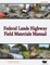 Federal Lands Highway Field Materials Manual