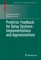 Predictor Feedback for Delay Systems: Implementations and Approximations