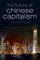 The Future of Chinese Capitalism