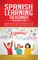 Spanish Language Learning for Beginner's - Vocabulary Book