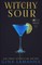 Witchy Sour
