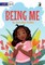 Being Me - Our Yarning