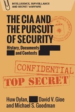 The CIA and the Pursuit of Security The CIA and the Pursuit of Security