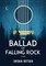 The Ballad of Falling Rock