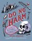 Do No Harm