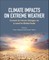 Climate Impacts on Extreme Weather