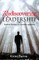 Rediscovering Leadership