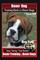 Boxer Dog Training Book for Boxer Dogs By BoneUP DOG Training