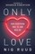 Only Love