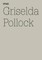 Pollock, G: Griselda Pollock